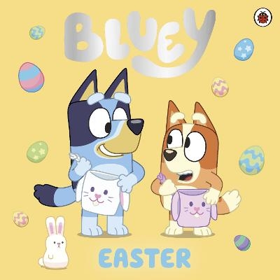 Bluey: Easter -  Bluey