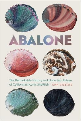 Abalone - Ann Vileisis