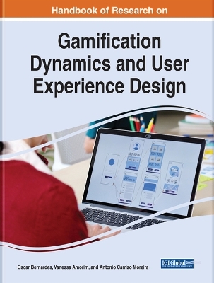 Handbook of Research on Gamification Dynamics and User Experience Design - 