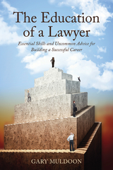 Education of a Lawyer -  Gary Muldoon