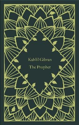 The Prophet - Kahlil Gibran