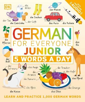 German for Everyone Junior: 5 Words a Day -  Dk