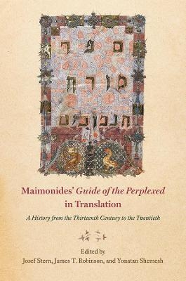 Maimonides' "guide of the Perplexed" in Translation - 