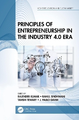 Principles of Entrepreneurship in the Industry 4.0 Era - 