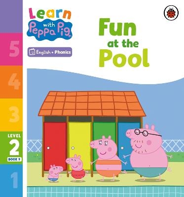 Learn with Peppa Phonics Level 2 Book 9 – Fun at the Pool (Phonics Reader) -  Peppa Pig