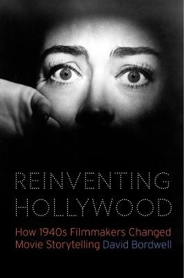 Reinventing Hollywood - David Bordwell