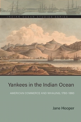Yankees in the Indian Ocean - Jane Hooper