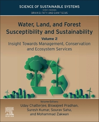 Water, Land, and Forest Susceptibility and Sustainability, Volume 2 - 