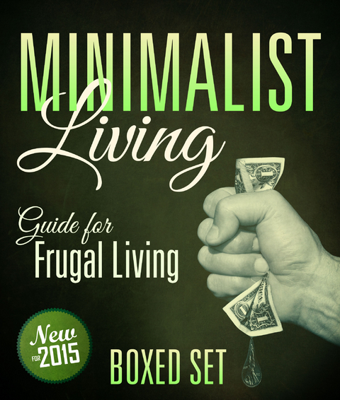 Minimalist Living Guide for Frugal Living (Boxed Set): Simplify and Declutter your Life -  Speedy Publishing