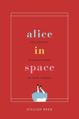 Alice in Space - Gillian Beer
