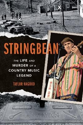 Stringbean - Taylor Hagood