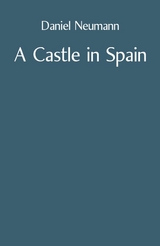 Castle in Spain -  Daniel Neumann