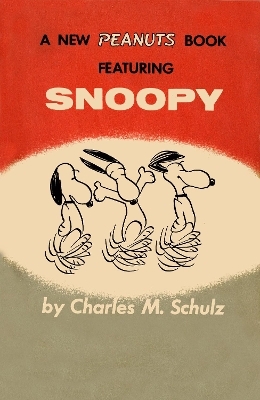 Peanuts: Snoopy - Charles M Schulz