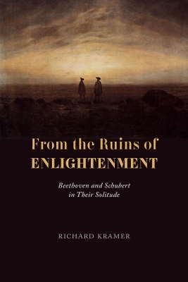 From the Ruins of Enlightenment - Richard Kramer