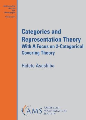 Categories and Representation Theory - Hideto Asashiba