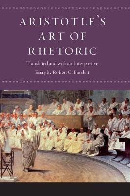 Aristotle's "Art of Rhetoric" -  Aristotle