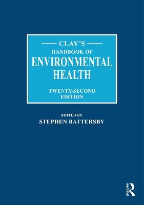 Clay's Handbook of Environmental Health - 