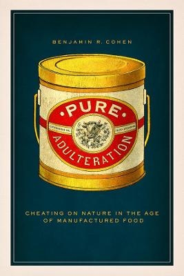 Pure Adulteration - Benjamin R Cohen