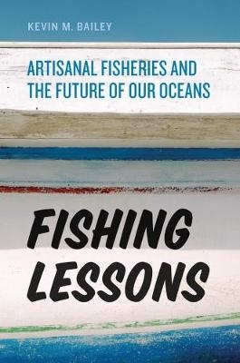Fishing Lessons - Kevin M. Bailey