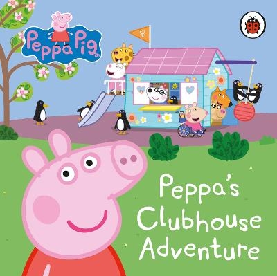 Peppa Pig: Peppa's Clubhouse Adventure -  Peppa Pig