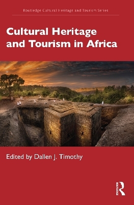 Cultural Heritage and Tourism in Africa - 