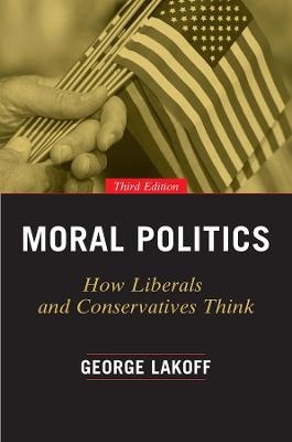 Moral Politics - George Lakoff
