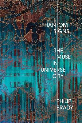 Phantom Signs - Philip Brady