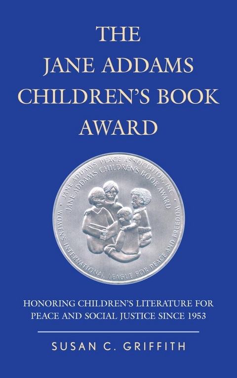 Jane Addams Children's Book Award -  Susan C. Griffith