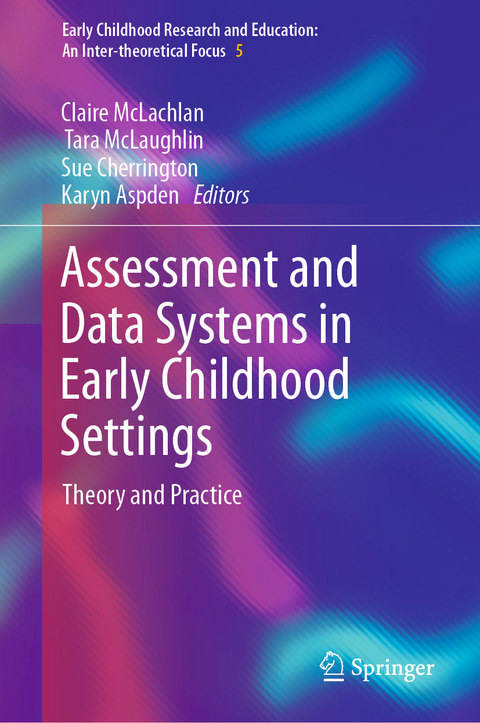 Assessment and Data Systems in Early Childhood Settings - 