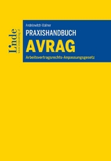 Praxishandbuch Arbeitsvertragsrechts-Anpassungsgesetz - Karolin Andréewitch-Wallner