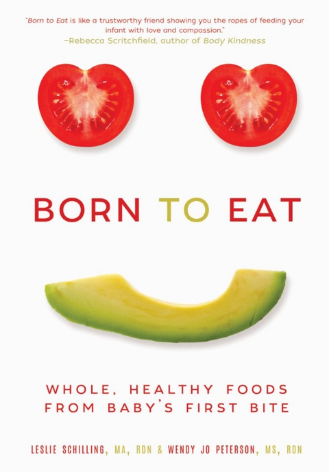 Born to Eat -  Wendy Jo Peterson,  Leslie Schilling
