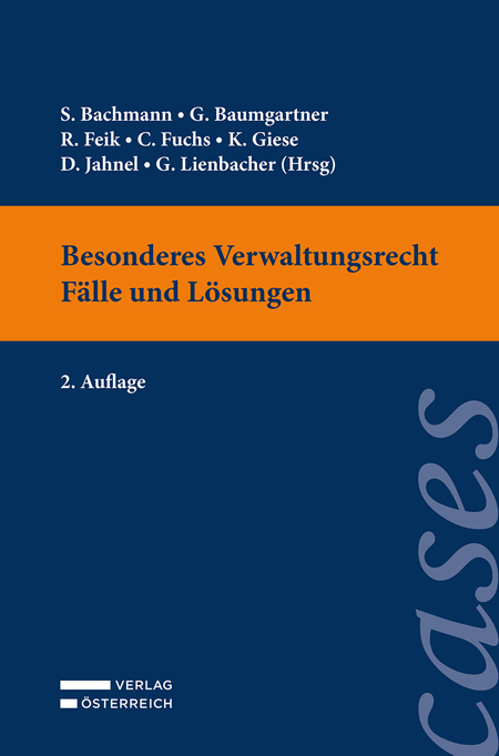 Besonderes Verwaltungsrecht - Fälle und Lösungen - 