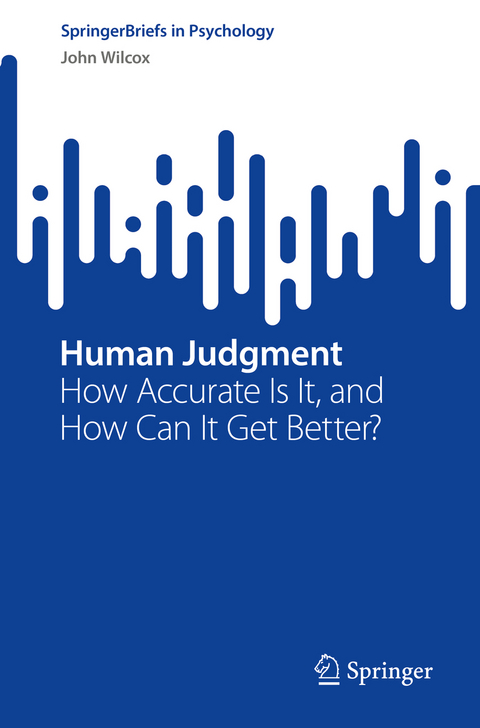 Human Judgment - John Wilcox