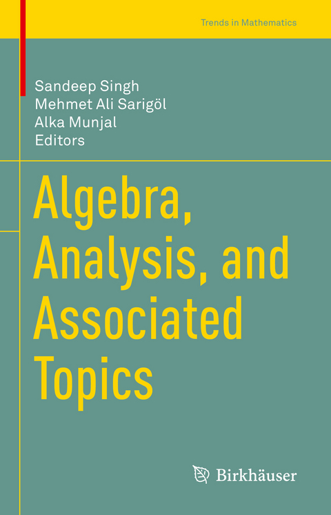Algebra, Analysis, and Associated Topics - 