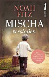 Mischa - verstoßen - Noah Fitz