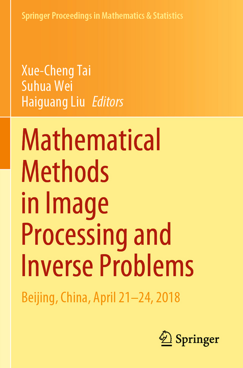 Mathematical Methods in Image Processing and Inverse Problems - 