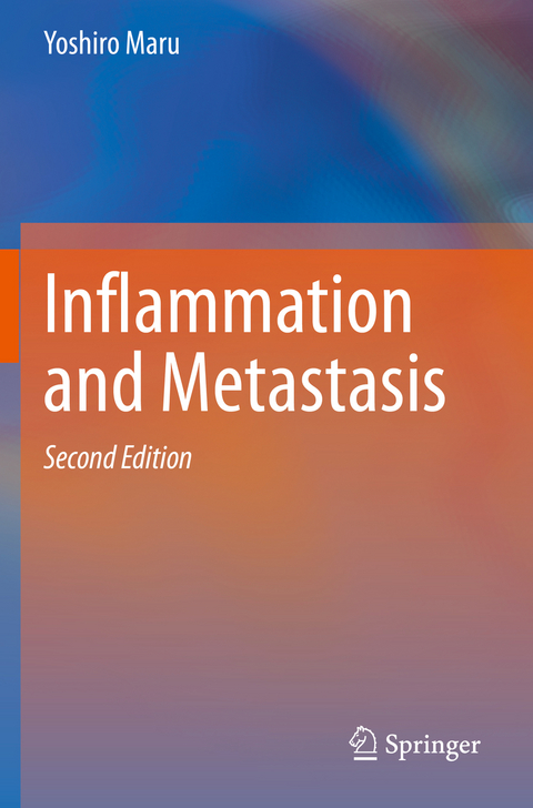 Inflammation and Metastasis - Yoshiro Maru