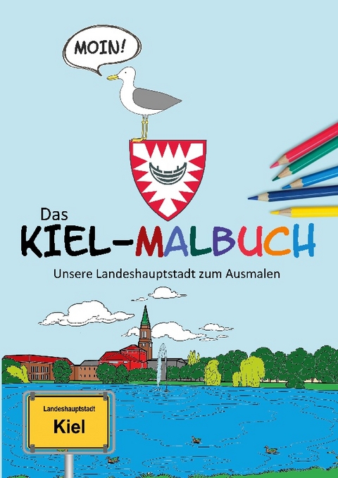 Das Kiel-Malbuch - Sven Mahnke