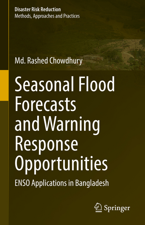 Seasonal Flood Forecasts and Warning Response Opportunities - Md. Rashed Chowdhury