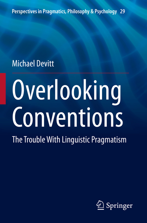 Overlooking Conventions - Michael Devitt