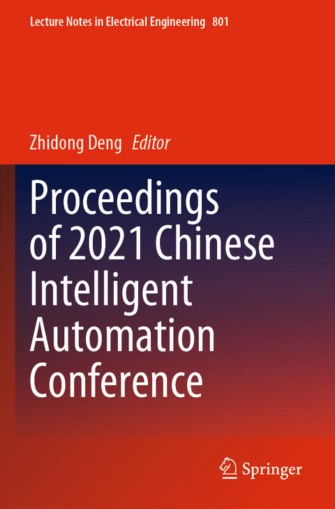 Proceedings of 2021 Chinese Intelligent Automation Conference - 