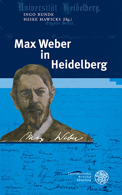Max Weber in Heidelberg - 