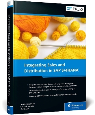 Integrating Sales and Distribution in SAP S/4HANA - Ankita Ghodmare, Saurabh Bobade, Kartik Dua