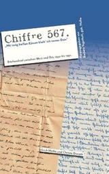 Chiffre 567 "Mit innig heißen Küssen bleib’ ich immer Dein" - Erich Molke, Christa Donath