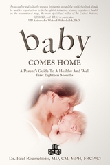 Baby Comes Home -  Dr. Paul Roumeliotis