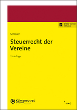 Steuerrecht der Vereine - Schleder, Herbert; Beyme, Simon; Duda, Bernadette; Emser, Carina; Feierabend, Arlett; Oechler, Sandra