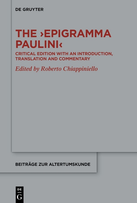 The ›Epigramma Paulini‹ - 