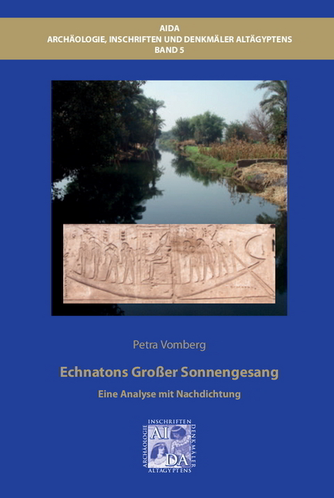 Echnatons Großer Sonnengesang - Petra Vomberg
