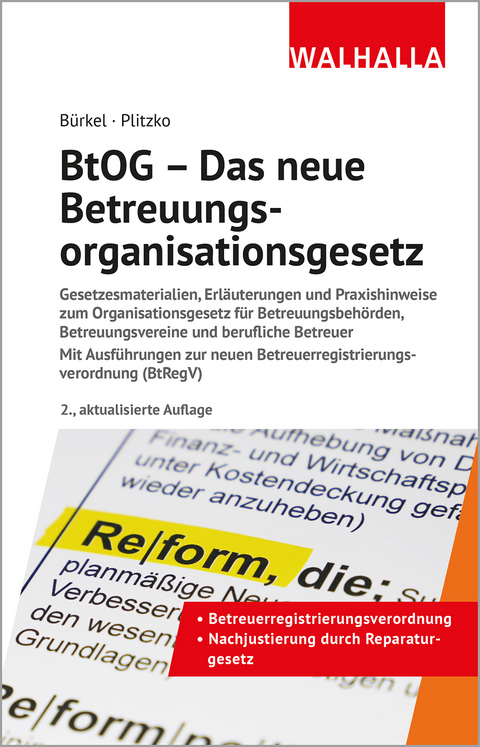 BtOG - das neue Betreuungsorganisationsgesetz - Ina Bürkel, Dennis Plitzko