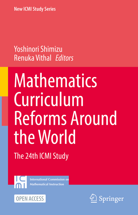 Mathematics Curriculum Reforms Around the World - 